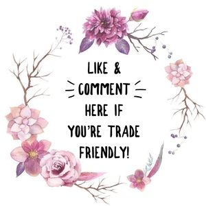 🌸💖Wanna trade?